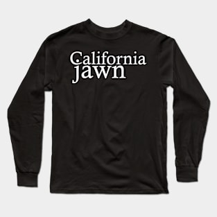 California Jawn Long Sleeve T-Shirt